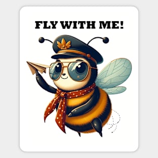 Funny cute bumblebee pilot Fly with me Magnet